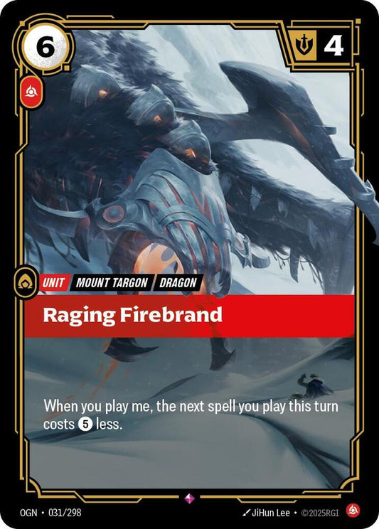 Raging Firebrand #031/298