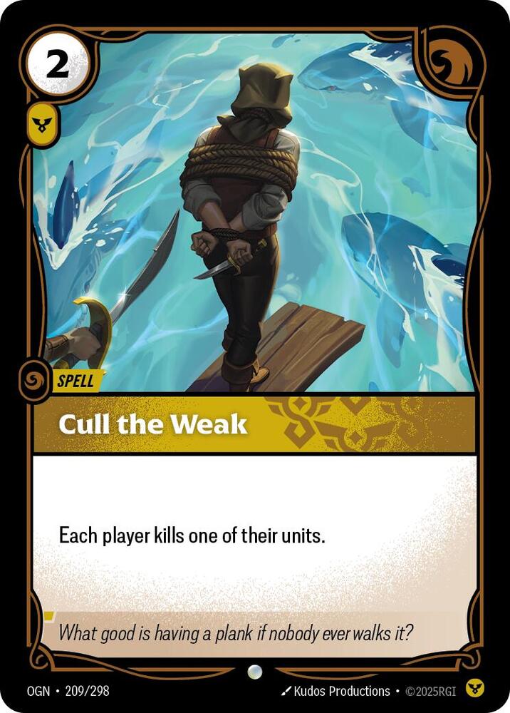 Cull the Weak #209/298