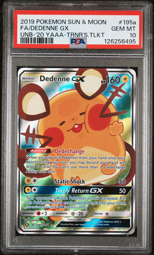 PSA 10 Dedenne GX #195a Pokémon SM Unbroken Bonds English 2019